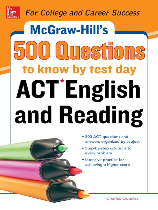 Title details for McGraw-Hill's 500 ACT English and Reading Questions to Know by Test Day by Cynthia Knable - Available